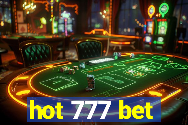 hot 777 bet